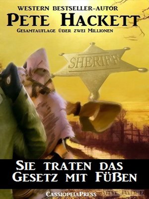 cover image of Sie traten das Gesetz mit Füßen (Western)
